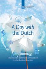 A Day with the Dutch af Marielle Cloin