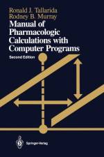Manual of Pharmacologic Calculations af Ronald J. Tallarida