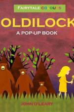 Fairy Tale Colours: Goldilocks A Pop-Up Book af O'Leary John