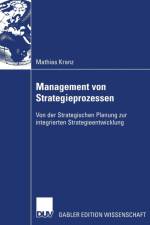 Management Von Strategieprozessen af Mathias Kranz