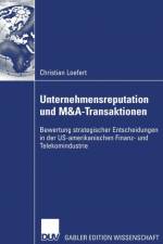 Unternehmensreputation Und M&a-Transaktionen af Christian Loefert