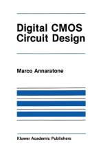 Digital CMOS Circuit Design af Silvia Annaratone