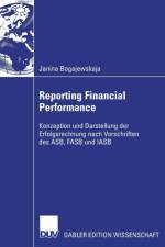 Reporting Financial Performance af Janina Bogajewskaja