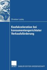 Vorteilhaftigkeit Von Kaufakzeleration Bei Konsumentengerichteter Verkaufsfoerderung