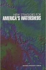 New Strategies for America's Watersheds af National Research Council