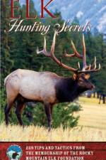 Elk Hunting Secrets af The Rocky Mountain Elk Foundation