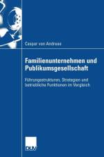 Familienunternehmen Und Publikumsgesellschaft af Caspar von Andreae