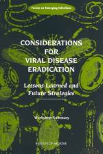 Considerations for Viral Disease Eradication af Institute of Medicine