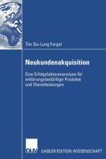 Neukundenakquisition af Tim Siu Fargel