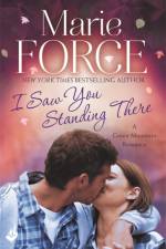I Saw You Standing There: Green Mountain Book 3 af Marie (Author) Force