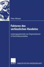 Faktoren Des Verlasslichen Handelns af Peter Mistele