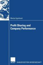 Profit Sharing and Company Performance af Marija Ugarkovic
