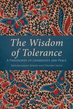 The Wisdom of Tolerance af Daisaku Ikeda