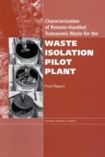 Characterization of Remote-Handled Transuranic Waste for the Waste Isolation Pilot Plant af National Research Council
