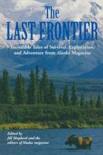 Last Frontier af Alaska Magazine