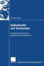Aussenhandel Und Technologie af Carsten Eckel