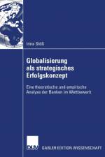 Globalisierung ALS Strategisches Erfolgskonzept af Irina Stoess