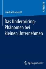 Das Underpricing-Phanomen Bei Kleinen Unternehmen af Sandra Bramhoff