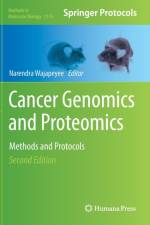 Cancer Genomics and Proteomics