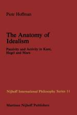 Anatomy of Idealism af P. Hoffman