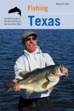 Fishing Texas af Barry St. Clair