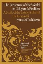 Structure of the World in Udayana's Realism af M. Tachikawa