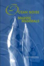 Ocean Noise and Marine Mammals af National Research Council