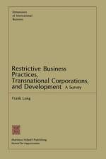 Restrictive Business Practices, Transnational Corporations, and Development af F. Long