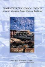 Evaluation of Chemical Events at Army Chemical Agent Disposal Facilities af National Research Council
