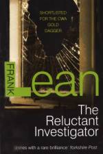 The Reluctant Investigator