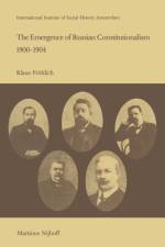 Emergence of Russian Contitutionalism 1900-1904
