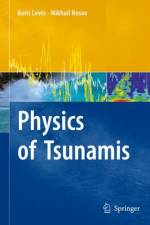 Physics of Tsunamis af Boris Levin