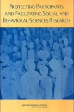 Protecting Participants and Facilitating Social and Behavioral Sciences Research af Surveys Panel on Institutional Review Boards