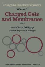 Charged Gels and Membranes af E. Sélégny
