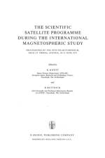Scientific Satellite Programme during the International Magnetospheric Study