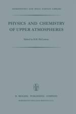 Physics and Chemistry of Upper Atmosphere af Billy M. McCormac