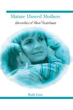 Mature Unwed Mothers af Ruth Linn