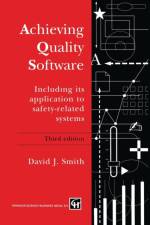 Achieving Quality Software af D.J. Smith