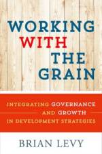 Working with the Grain af Brian (Senior Adjunct Professor Levy