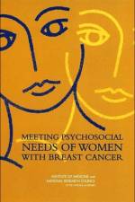 Meeting Psychosocial Needs of Women with Breast Cancer af National Research Council