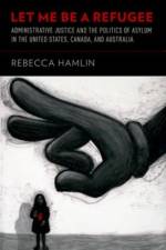 Let Me Be a Refugee af Rebecca (Assistant Professor of Political Science Hamlin