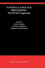 Natural Language Processing: The PLNLP Approach
