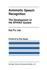 Automatic Speech Recognition af Kai-Fu Lee