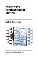 Microwave Semiconductor Devices af Sigfrid Yngvesson