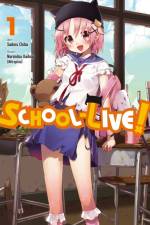 School-Live!, Vol. 1 af Norimitsu Kaihou