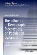 Influence of Demographic Stochasticity on Population Dynamics af Tommaso Biancalani