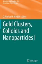 Gold Clusters, Colloids and Nanoparticles  I