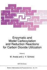 Enzymatic and Model Carboxylation and Reduction Reactions for Carbon Dioxide Utilization