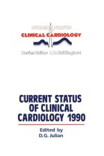 Current Status of Clinical Cardiology 1990