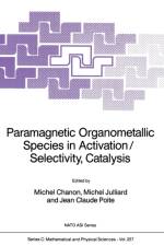 Paramagnetic Organometallic Species in Activation/Selectivity, Catalysis